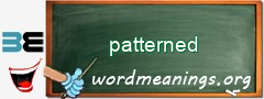 WordMeaning blackboard for patterned